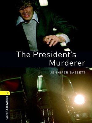 cover image of The President's Murderer